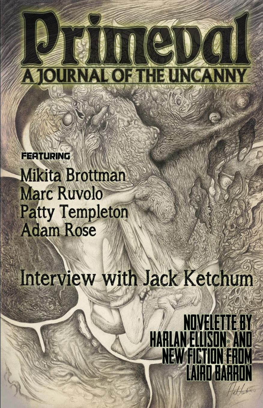 Primeval: A Journal of the Uncanny - Issue #1
