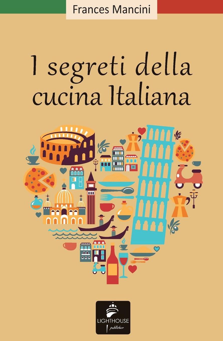 I segreti della cucina italiana