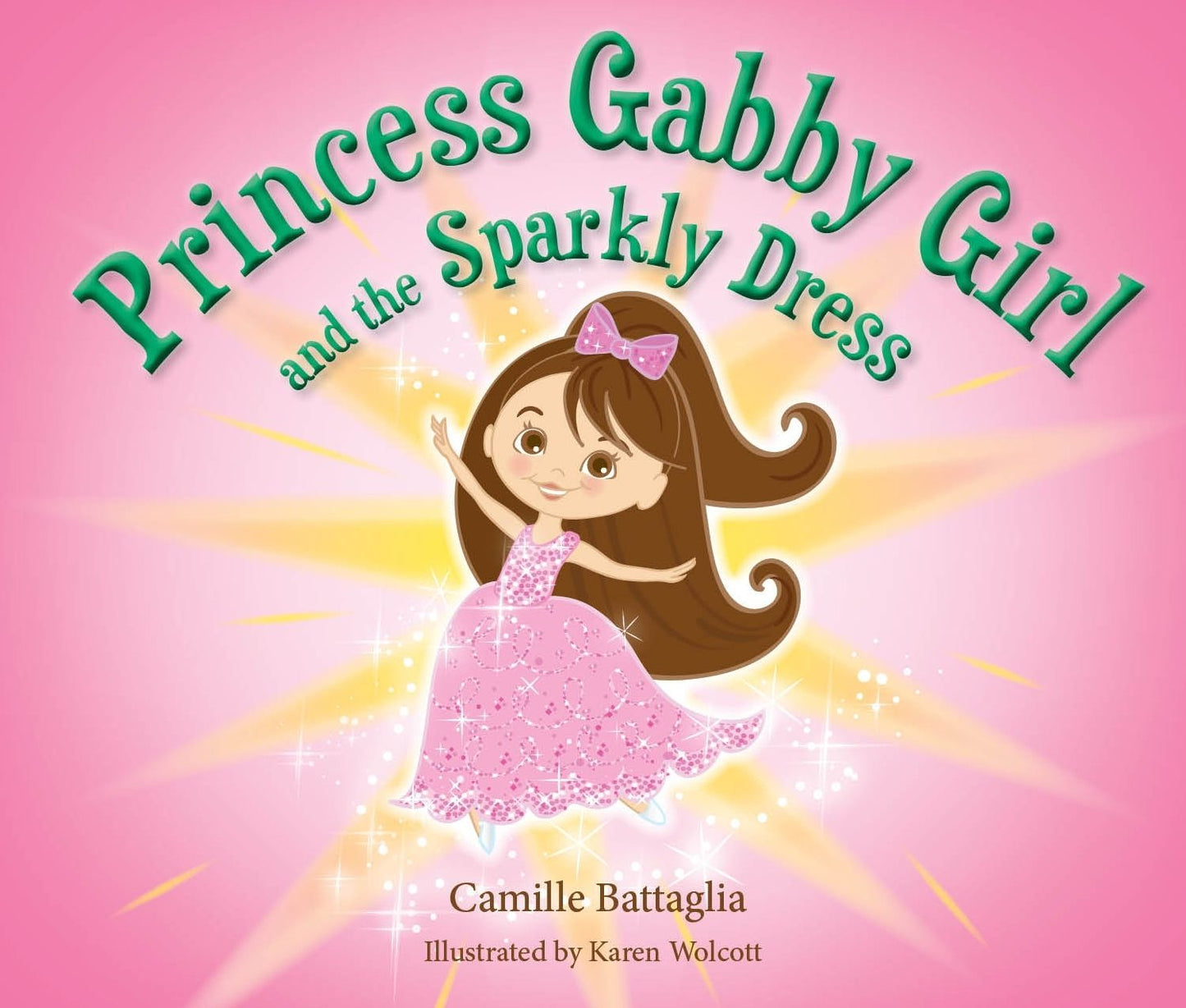 Princess Gabby Girl and The Sparkly Dress