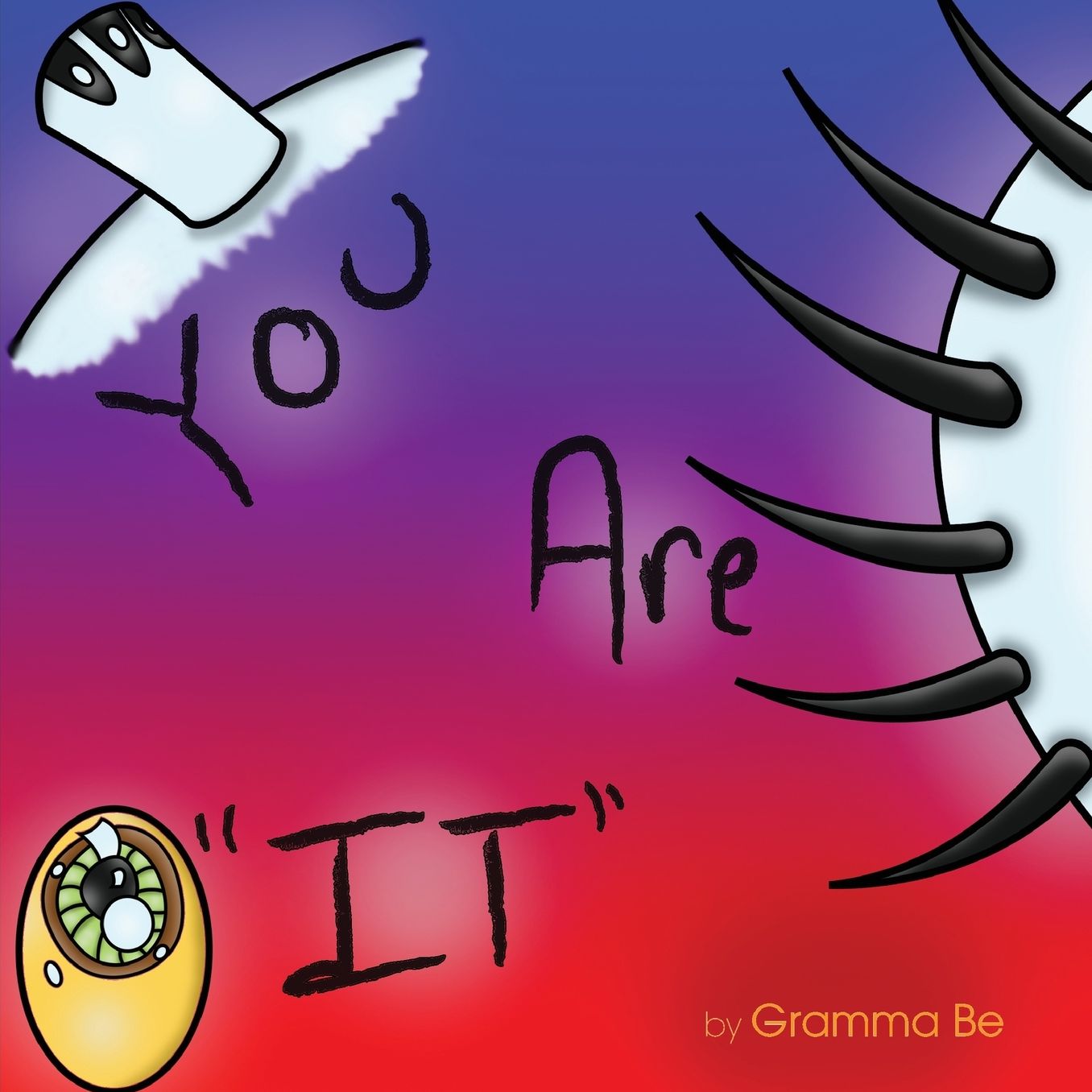 You Are "IT"
