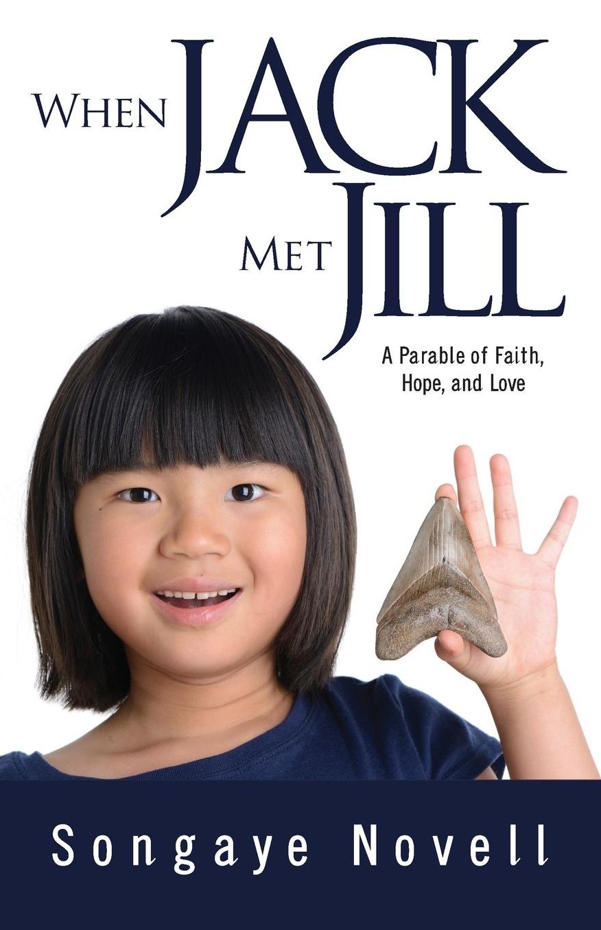 When Jack Met Jill: A Parable of Faith, Hope, and Love