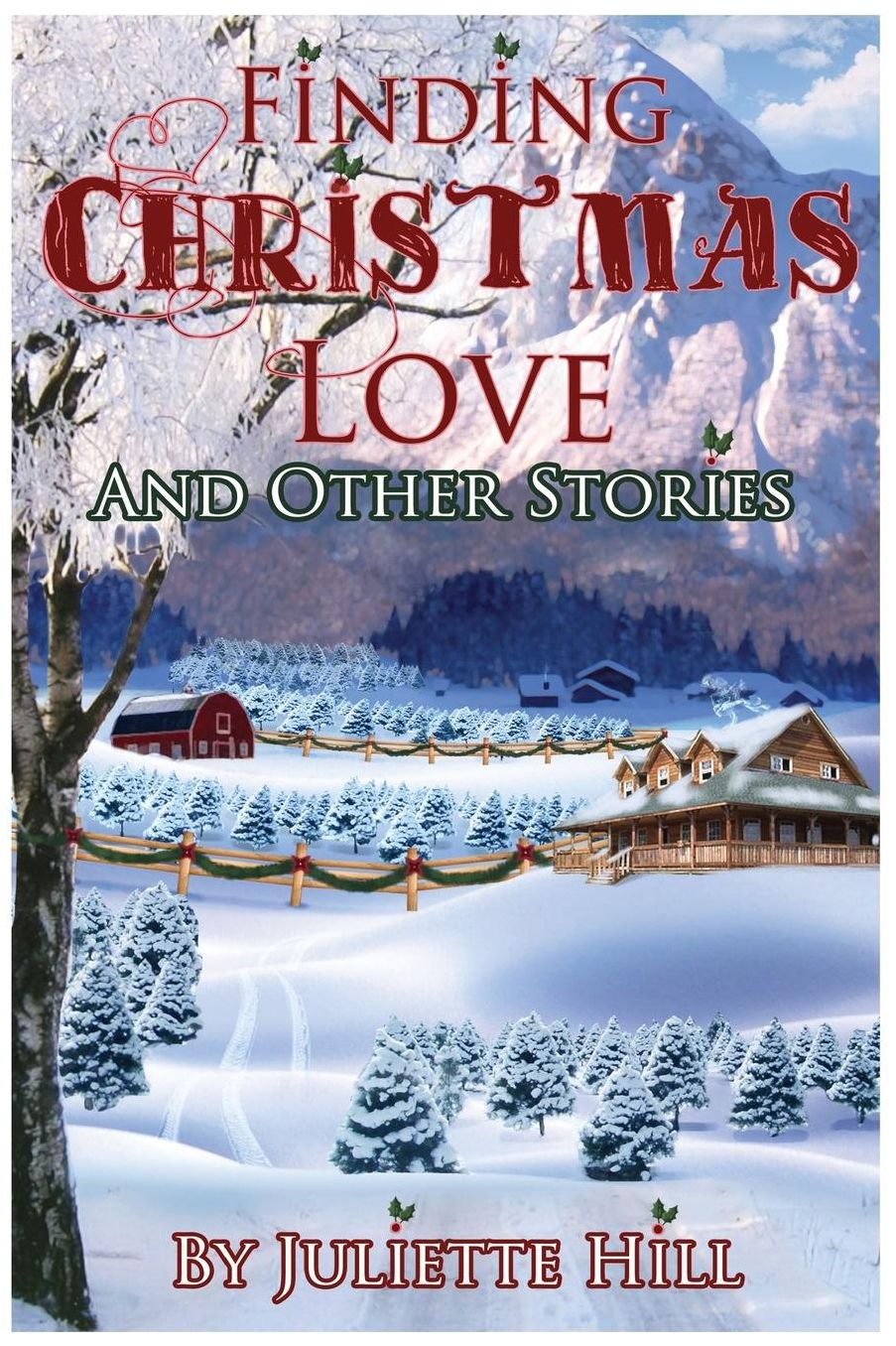 Finding Christmas Love and Other Stories