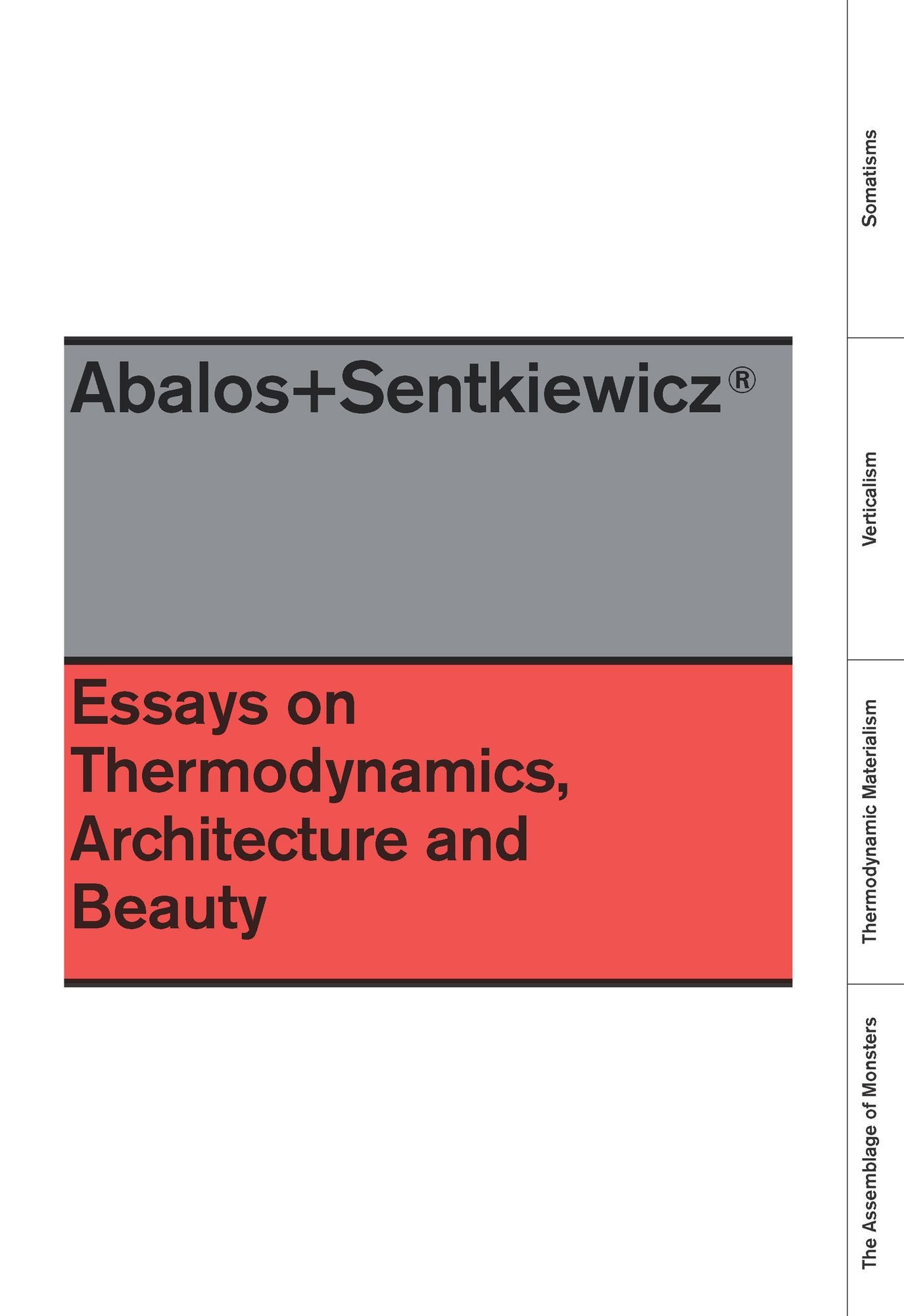 Essays On Thermodynamics.: Architecture and Beauty