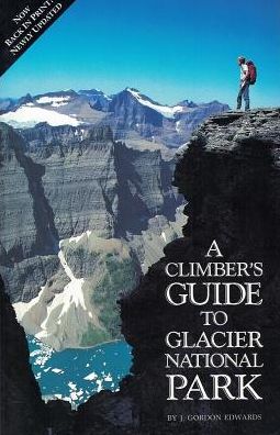 A Climber's Guide to Glacier National Park
