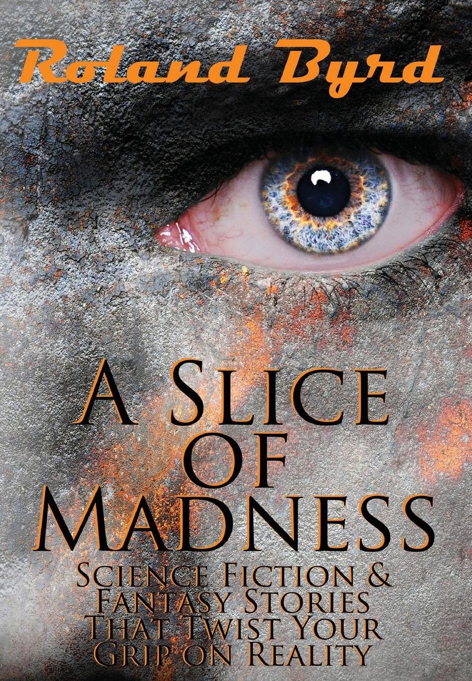 A Slice of Madness