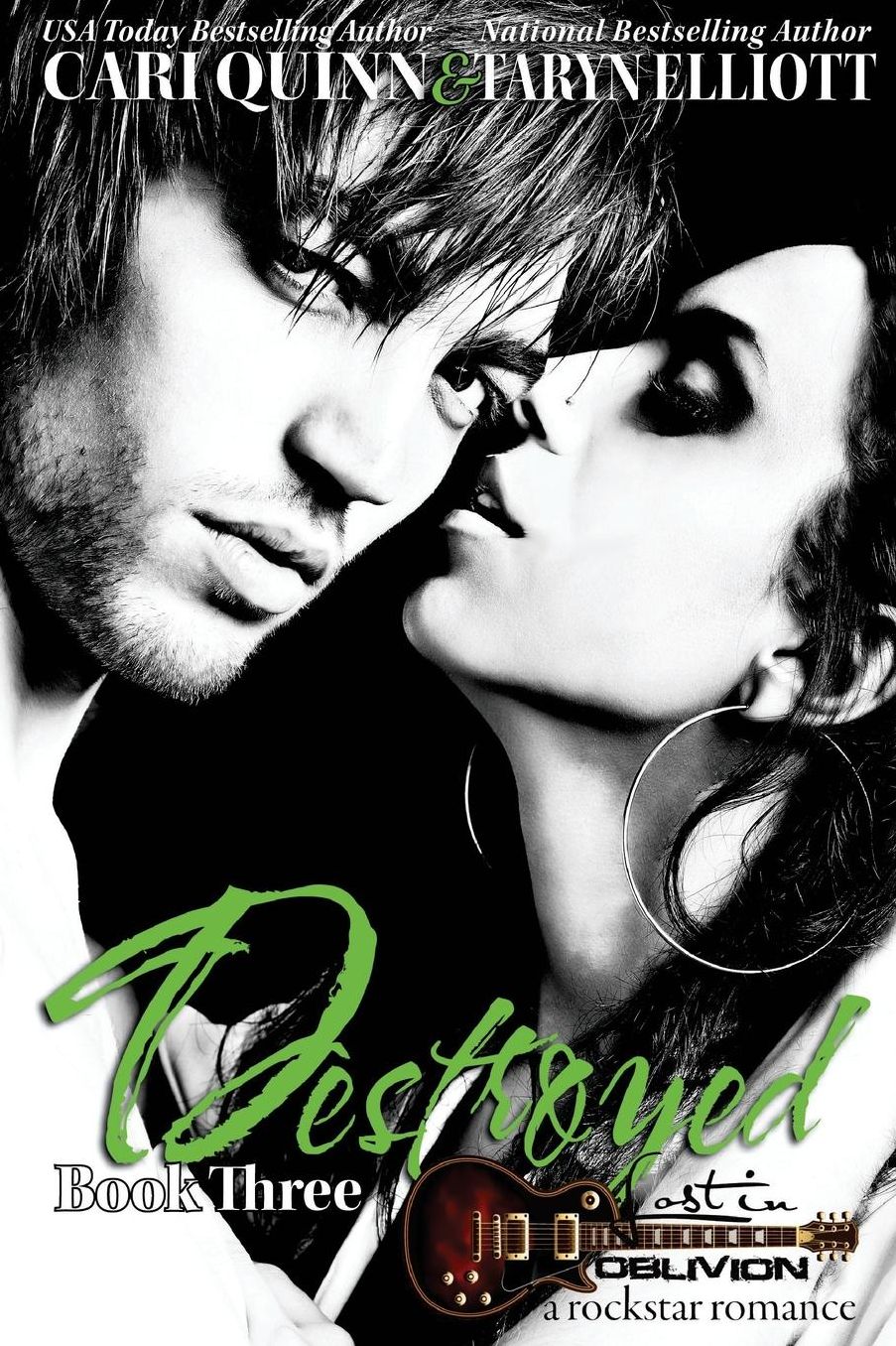 Destroyed (Lost In Oblivion, #3)