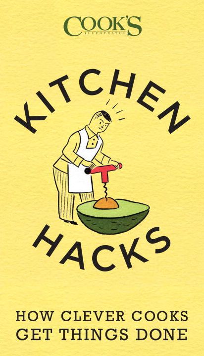 Kitchen Hacks: How Clever Cooks Get Things Done