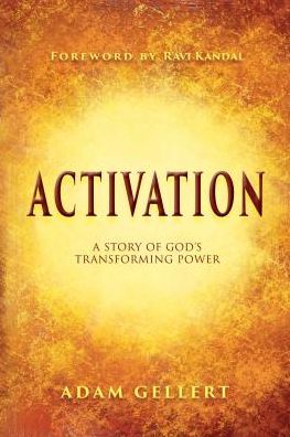 Activation: A Story of God's Transforming Power