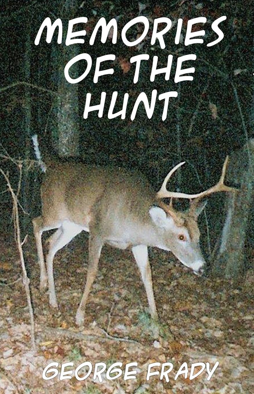 Memories of the Hunt