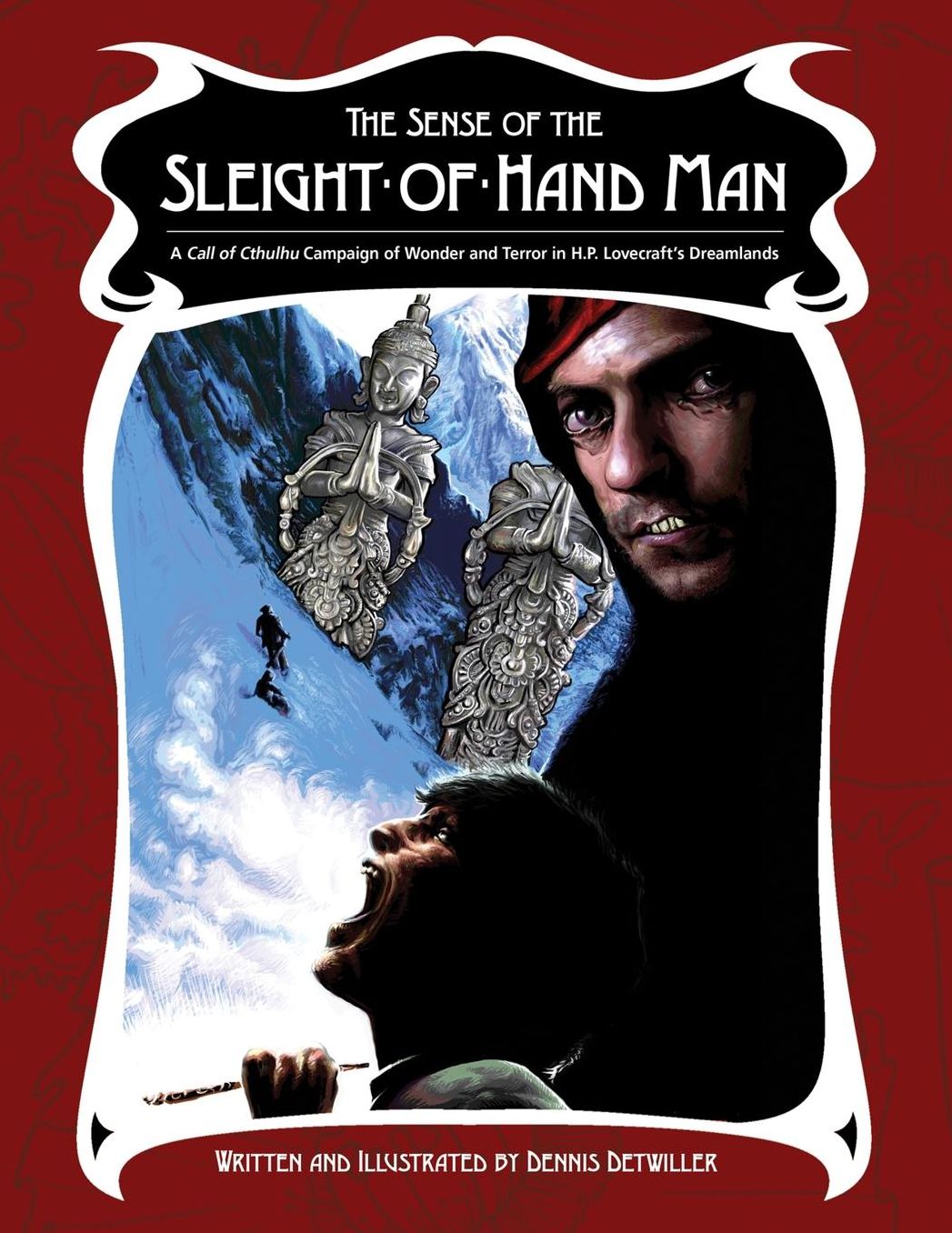 The Sense of the Sleight-Of-Hand Man: A Dreamlands Campaign for Call of Cthulhu
