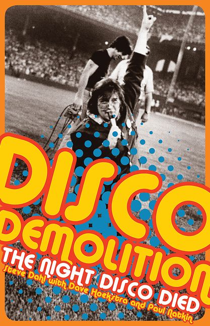 Disco Demolition: The Night Disco Died