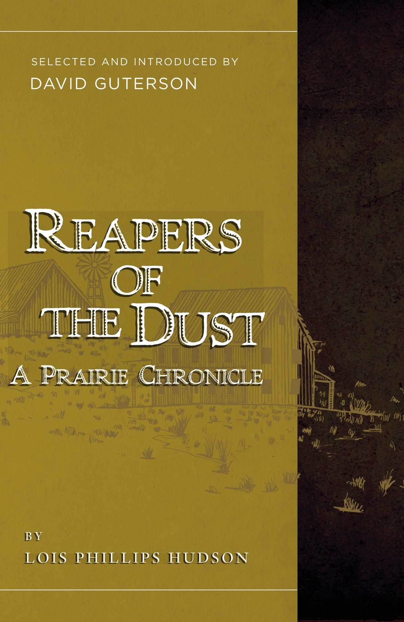 Reapers of the Dust: A Prairie Chronicle