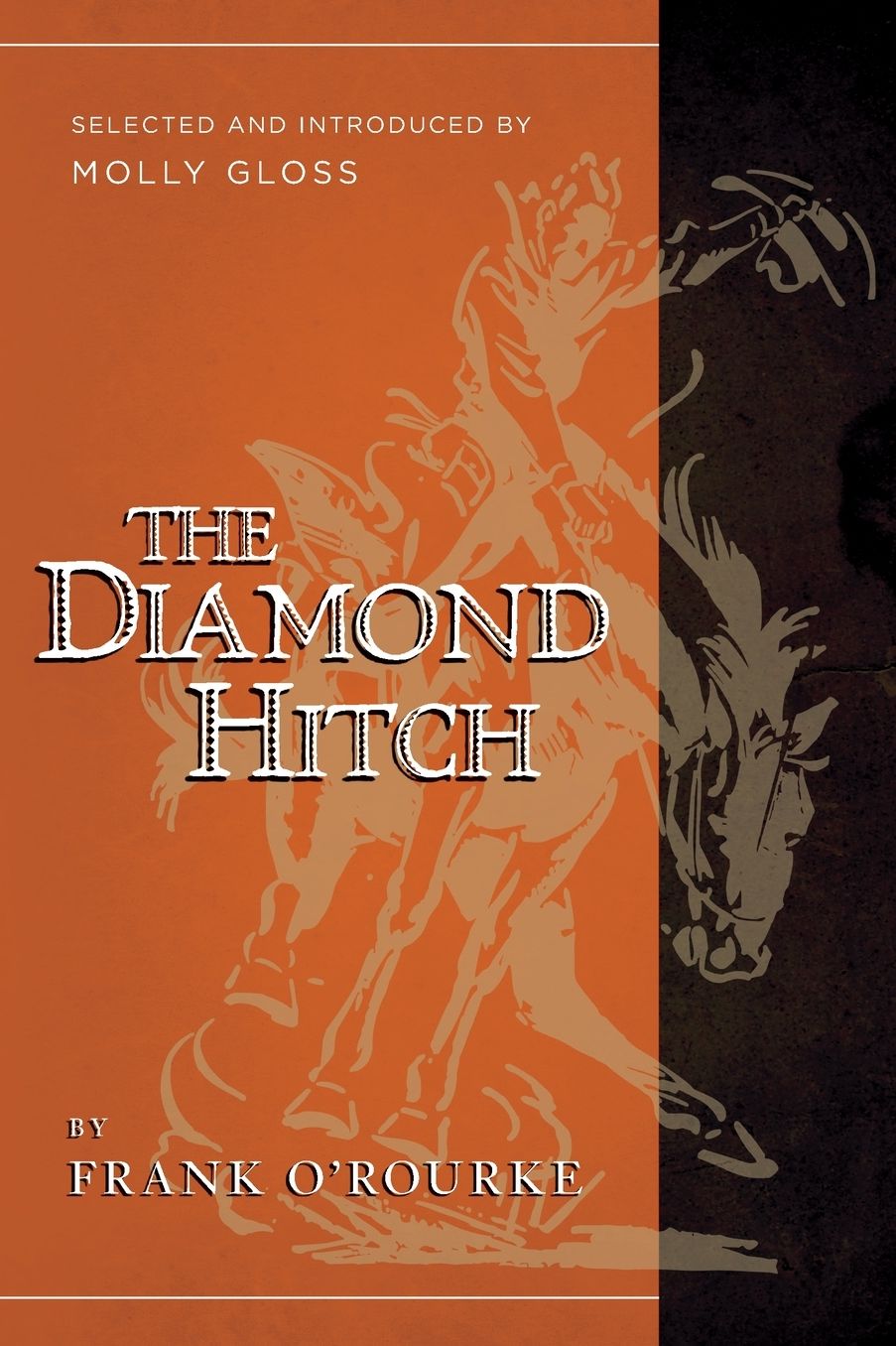 The Diamond Hitch: Selected and Introduced by Molly Gloss
