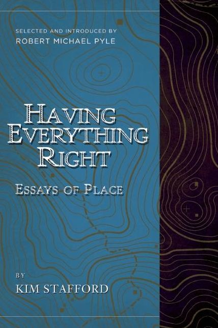 Having Everything Right: Essays of Place