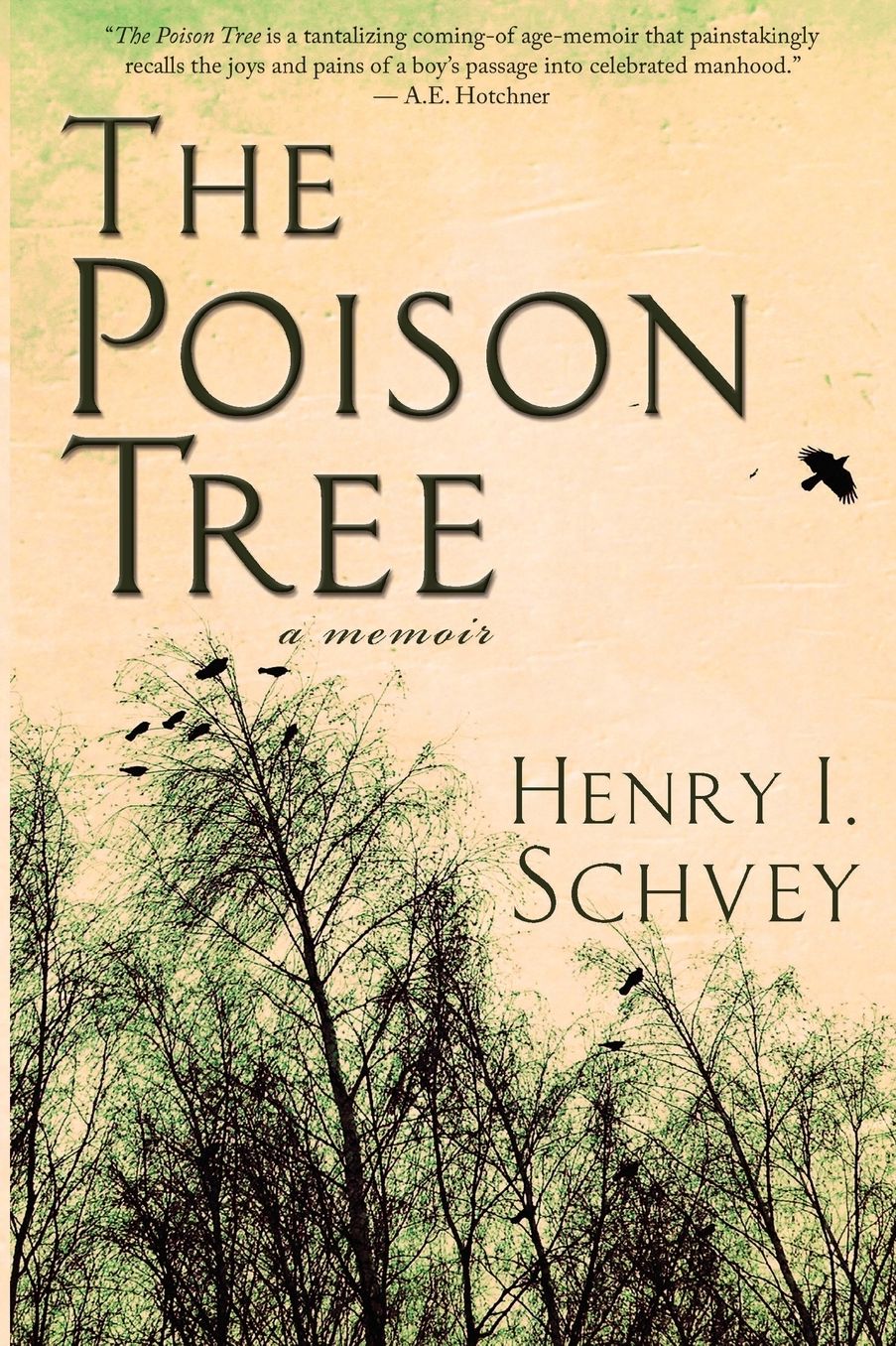The Poison Tree: A Memoir