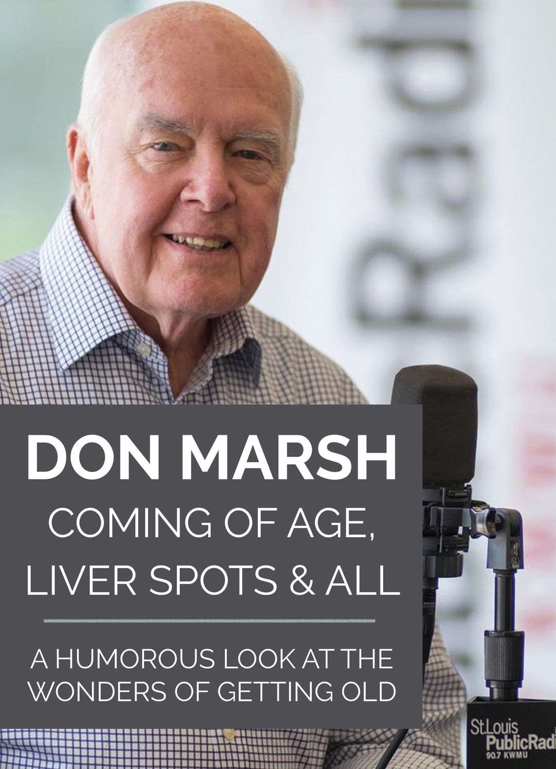 Coming of Age, Liver Spots & All: A Humorous Look at the Wonders of Getting Old