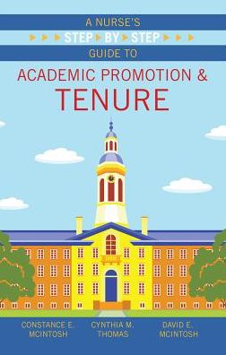 A Nurse's Step-by-Step Guide to Academic Promotion & Tenure