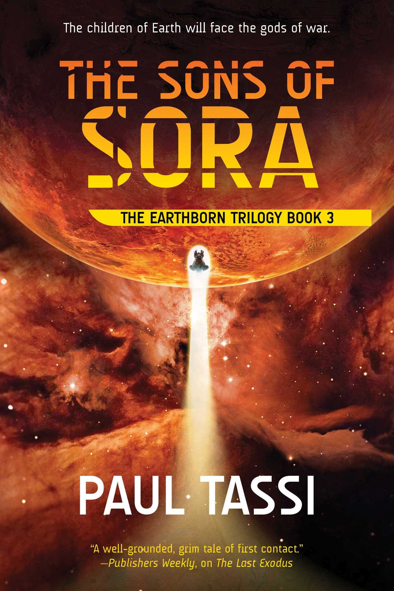 The Sons of Sora (Earthborn Trilogy Series #3)