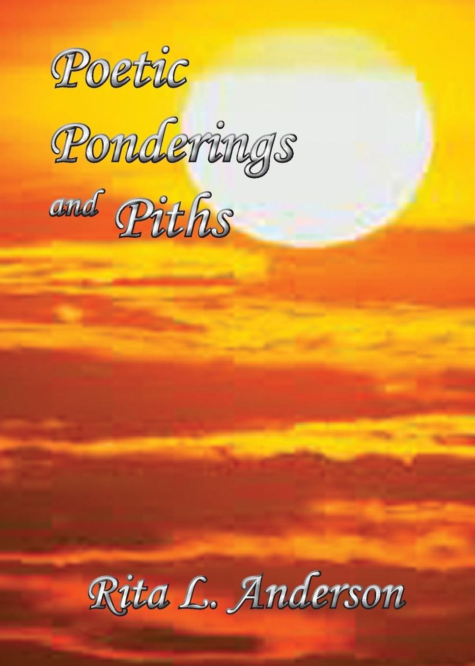 Poetic Ponderings and Piths