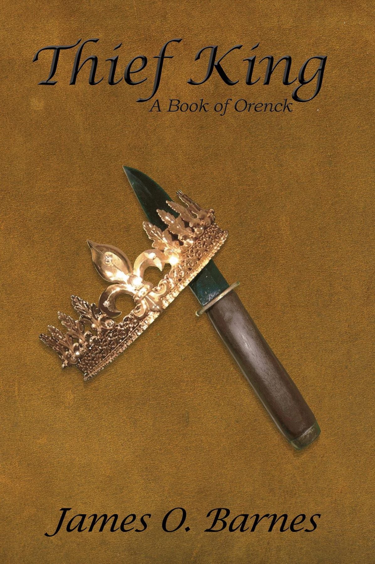Thief King: A Book of Orenck