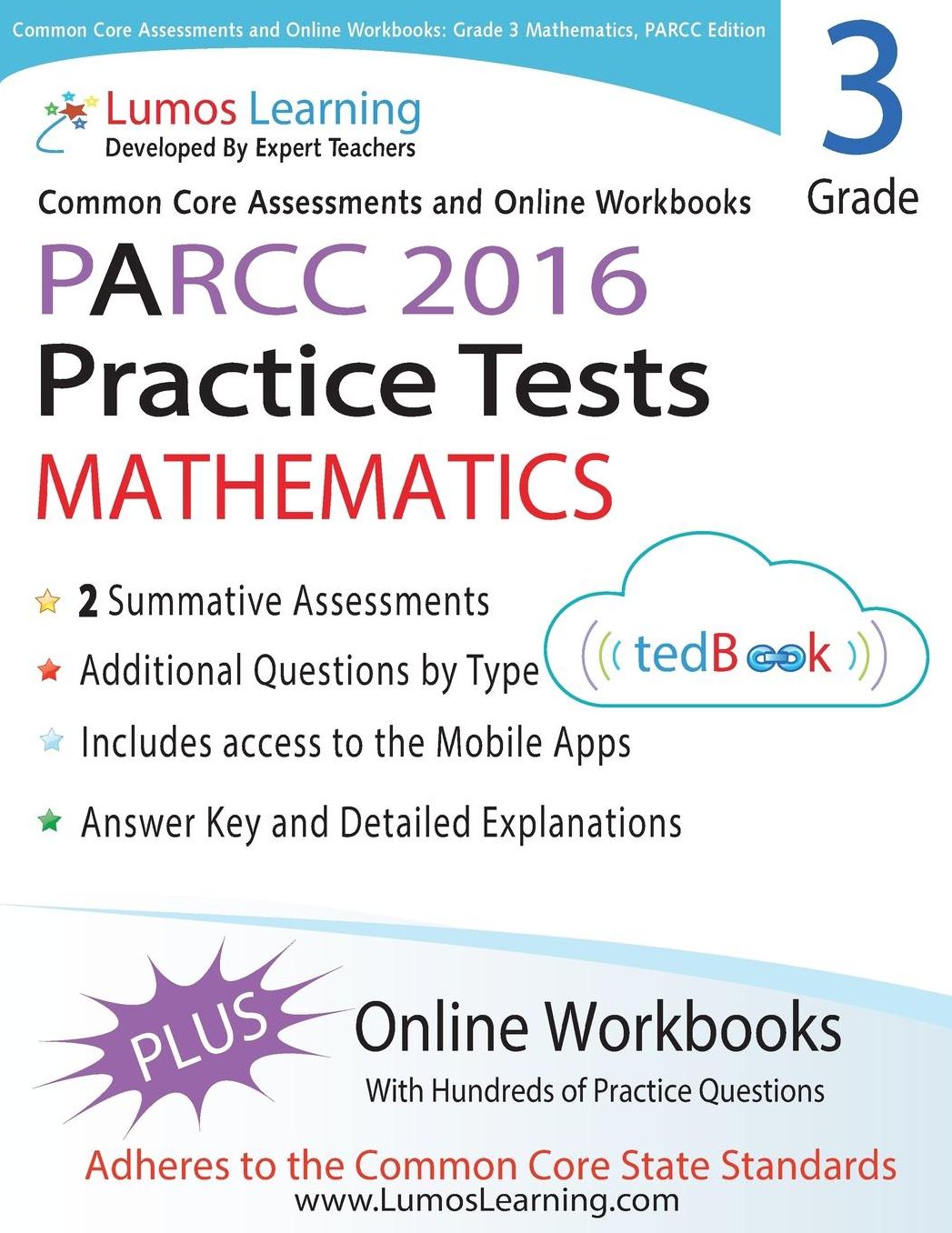 Common Core Assessments and Online Workbooks: Grade 3 Mathematics: PARCC Edition