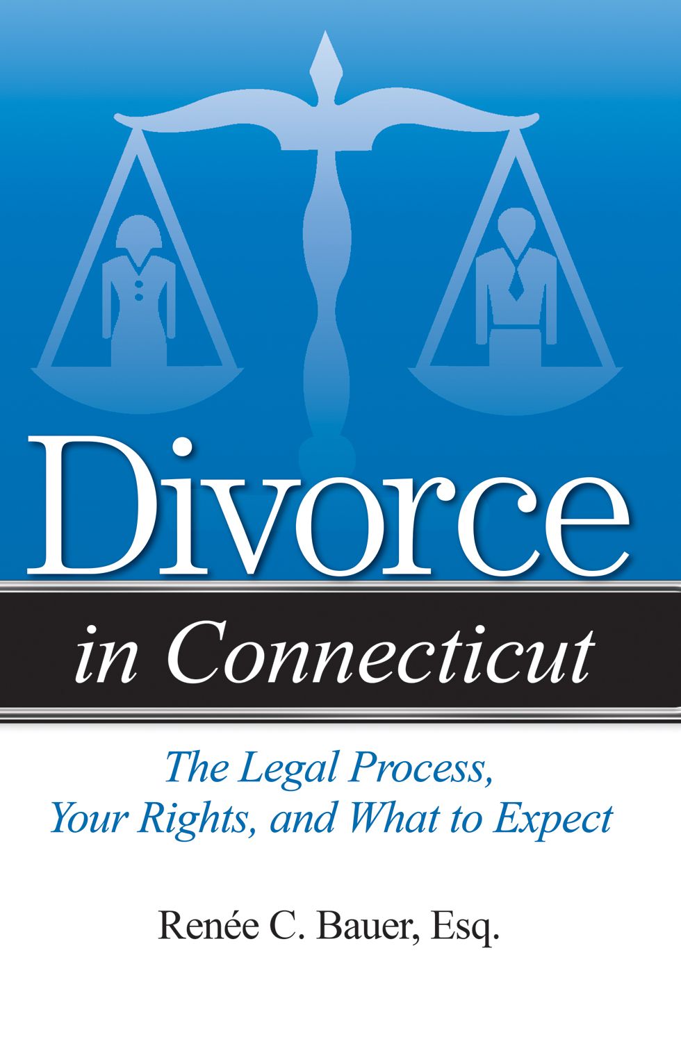 Divorce in Connecticut: The Legal Process, Your Rights, and What to Expect