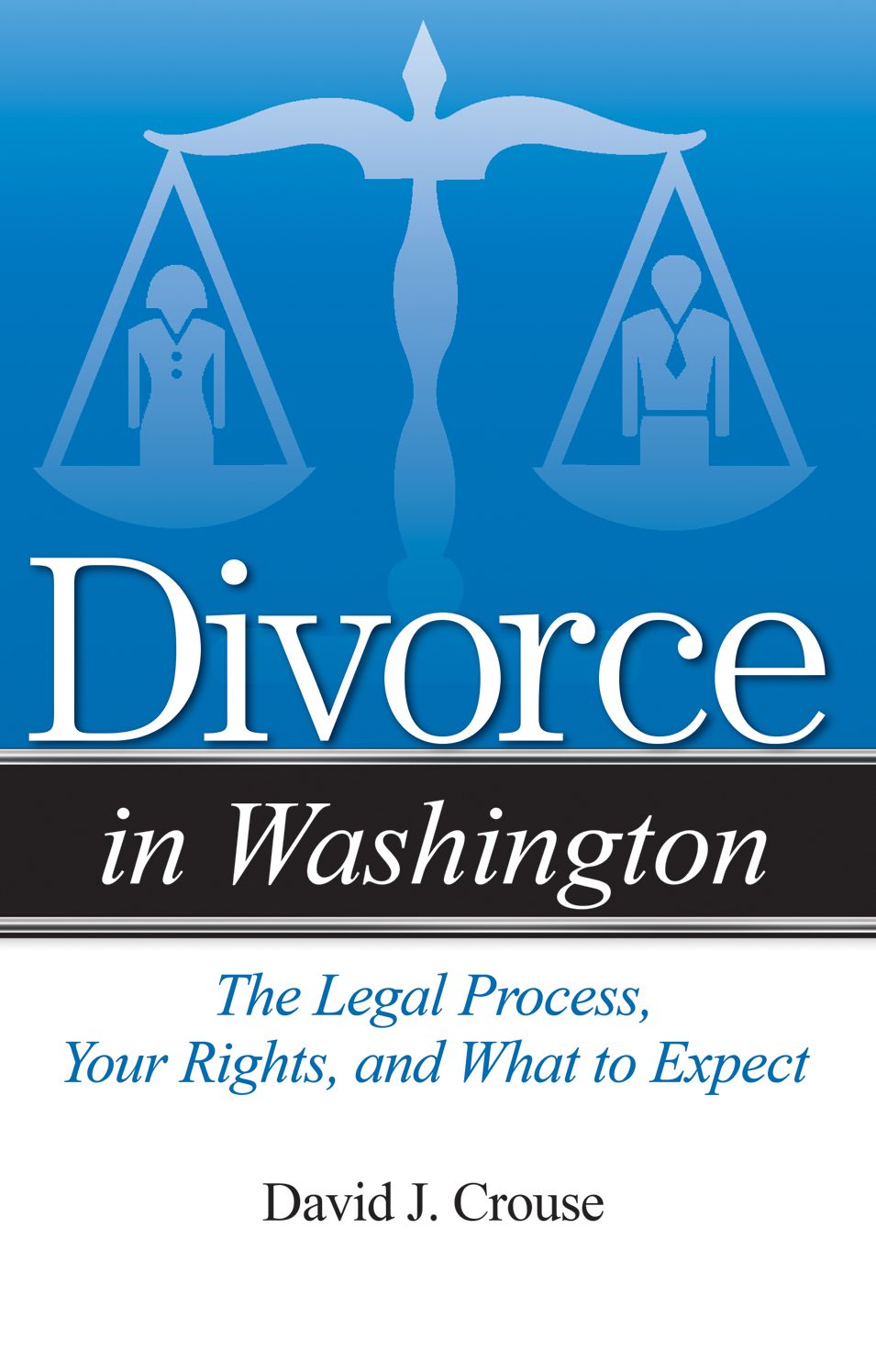 Divorce in Washington: The Legal Process, Your Rights, and What to Expect
