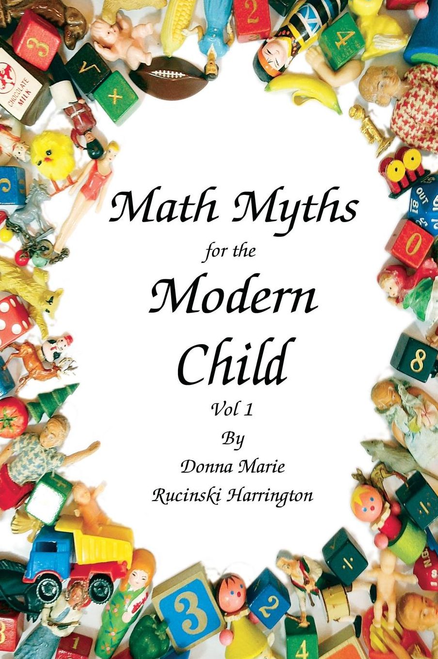 Math Myths for the Modern Child