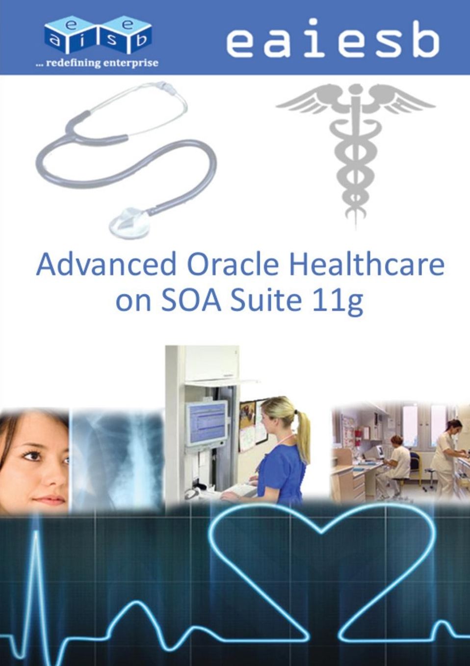 Advanced Oracle Healthcare on Soa Suite 11g