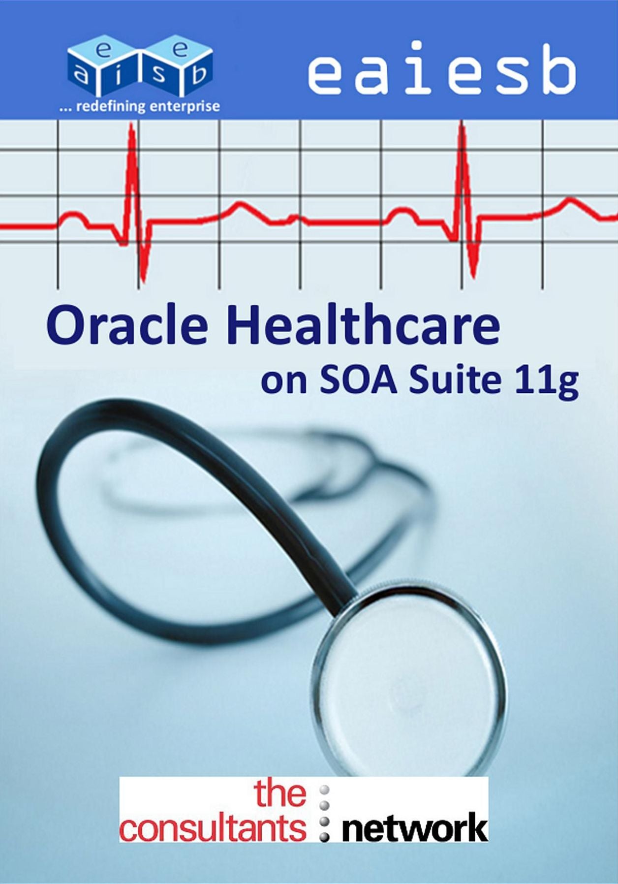 Oracle Healthcare: on SOA Suite 11g