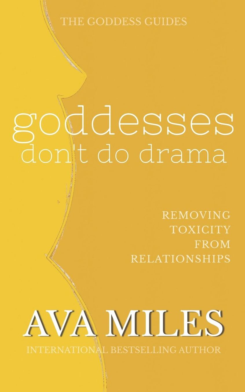 Goddesses Don't Do Drama