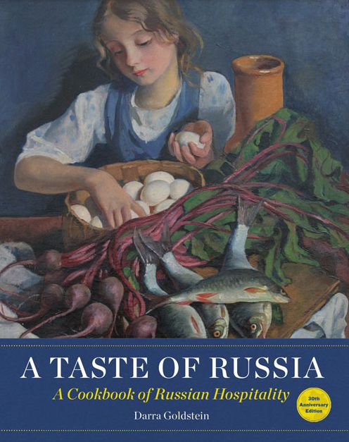 A Taste of Russia: A Cookbook of Russia Hospitality