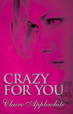 Crazy for You