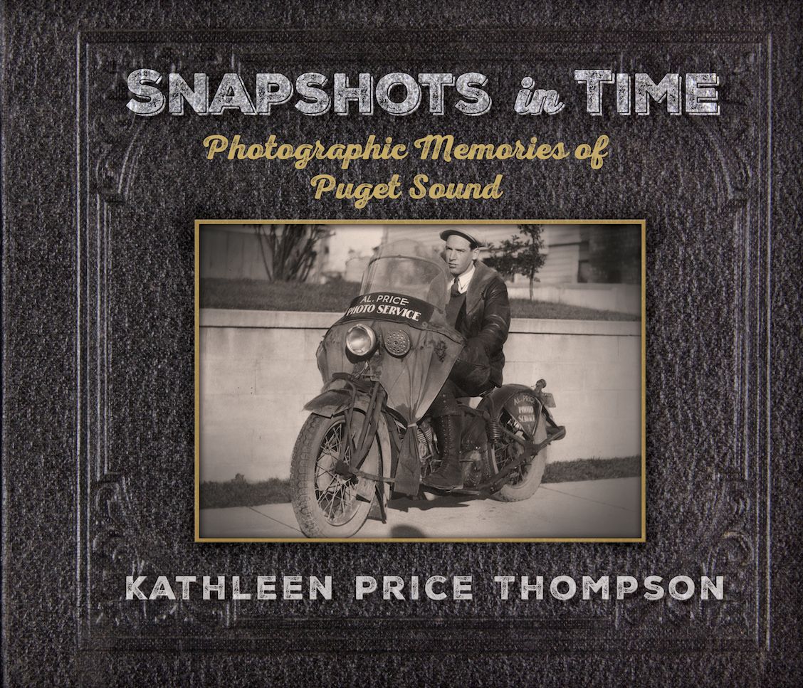 Snapshots in Time: Photographic Memories of Puget Sound