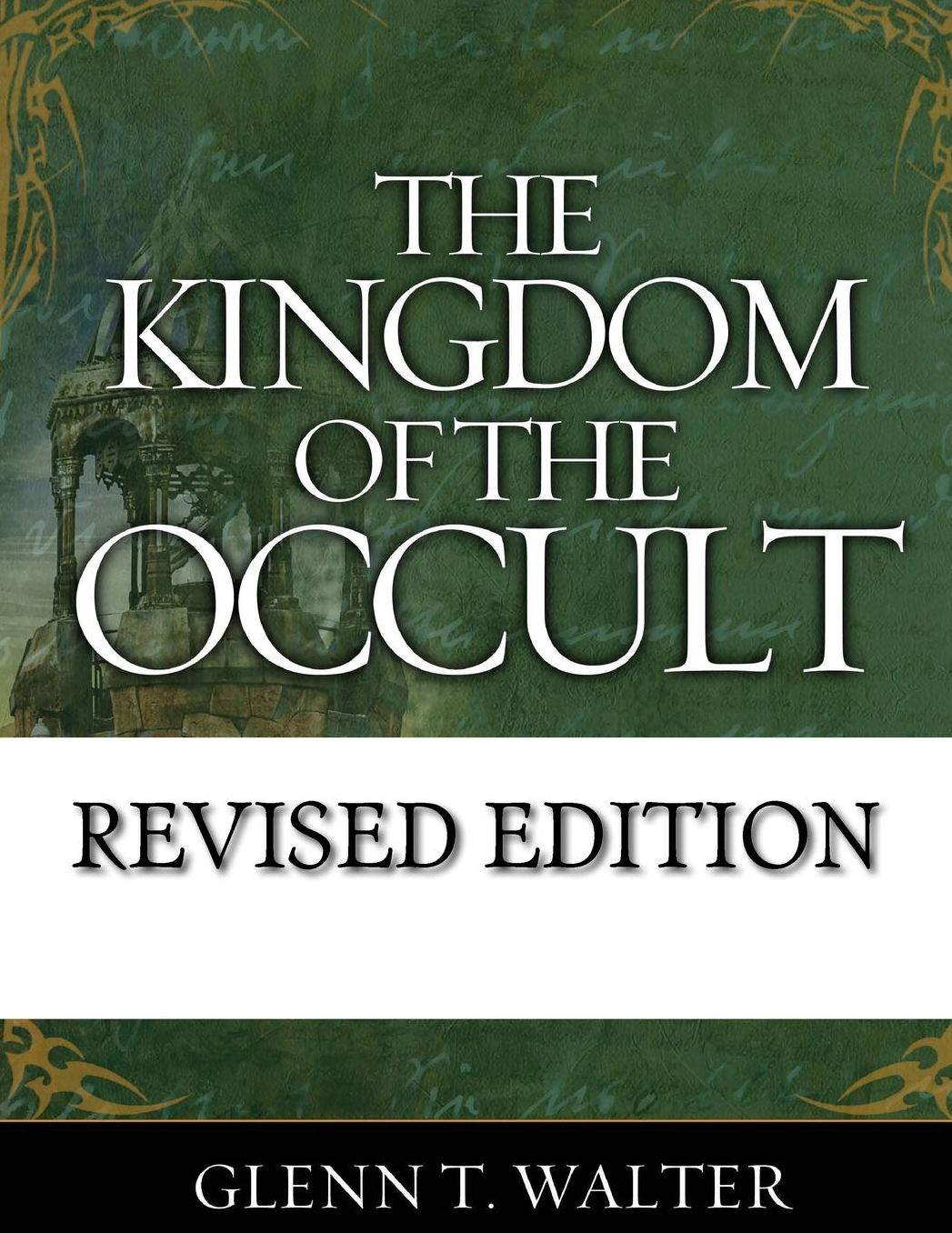 The Kingdom of the Occult