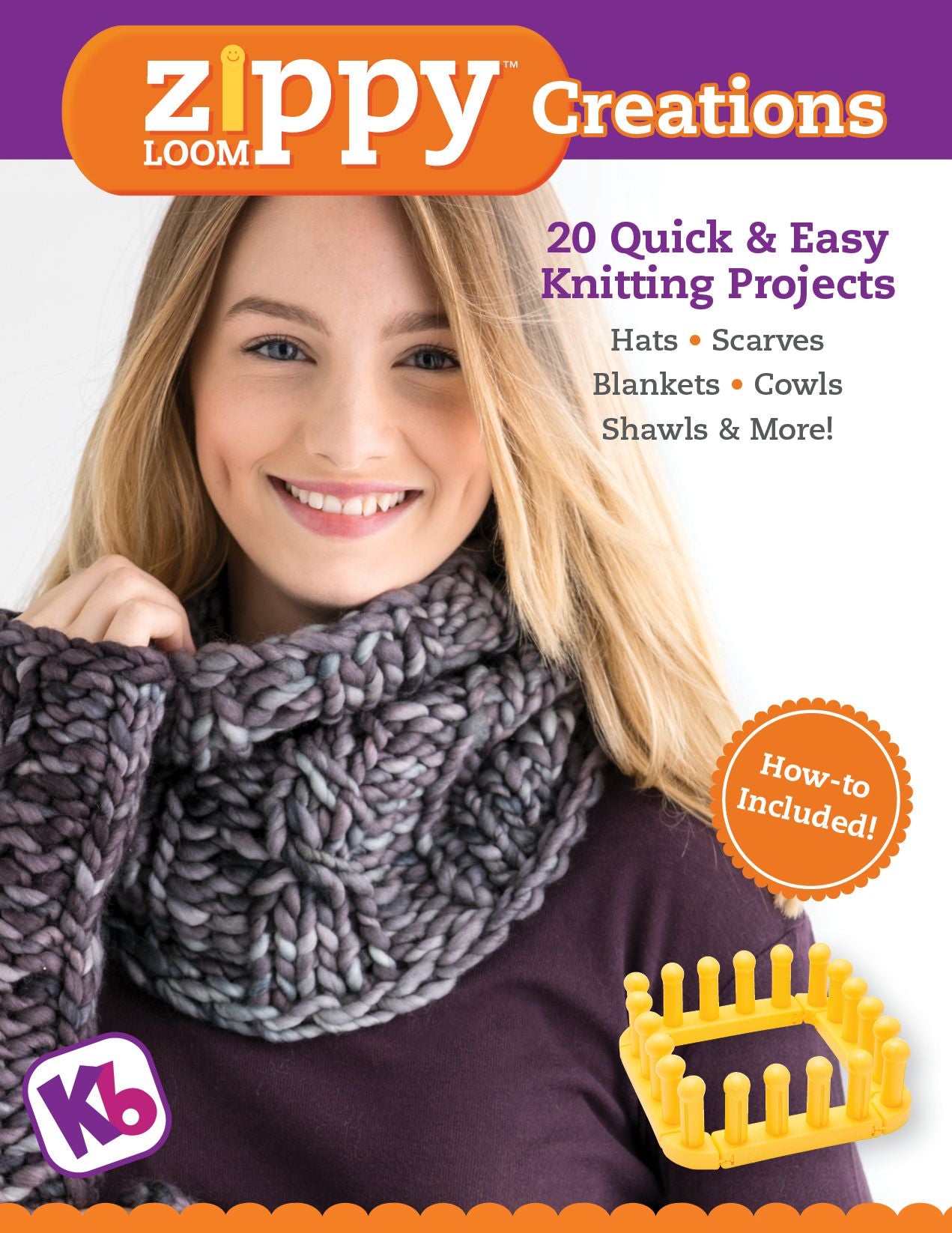 ZIPPY Loom Creations: 20 Quick & Easy Knitting Projects