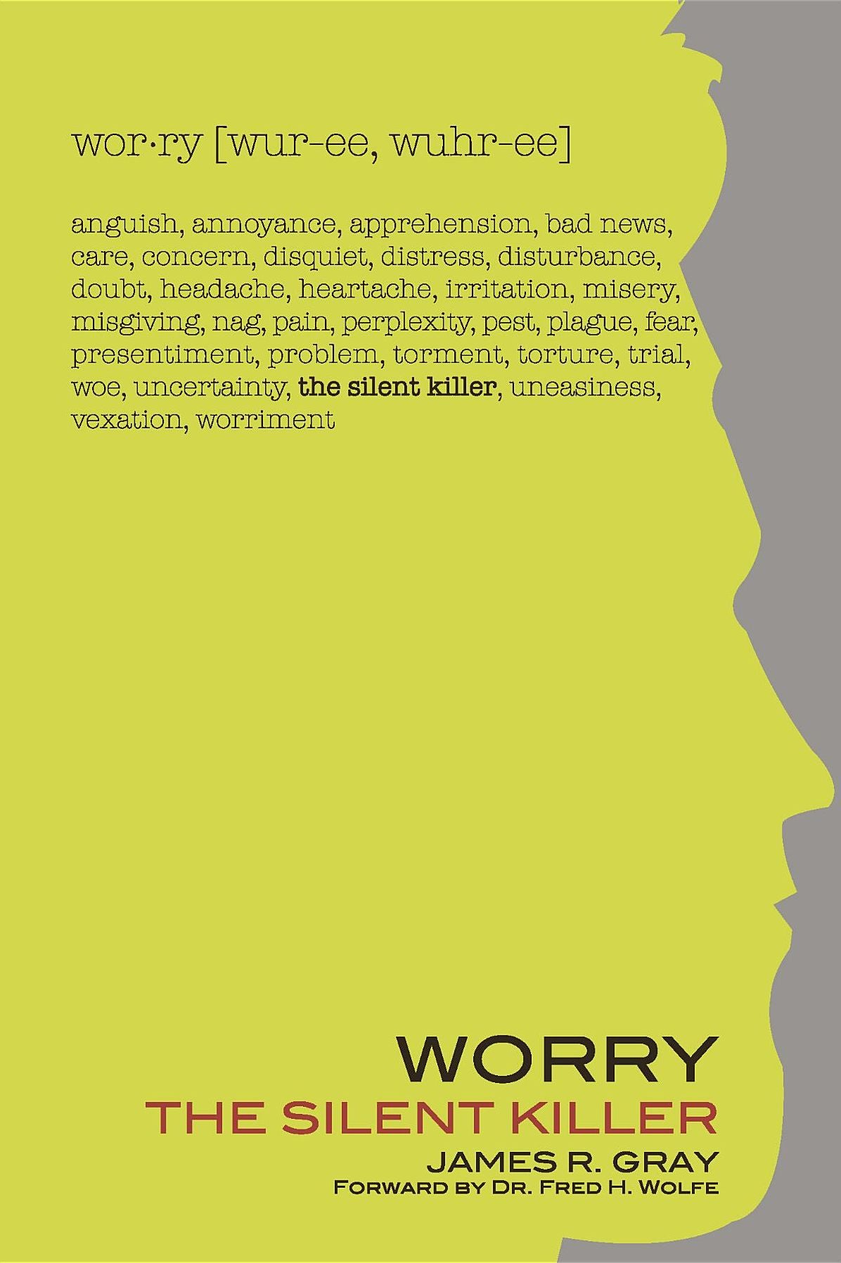 Worry: The Silent Killer