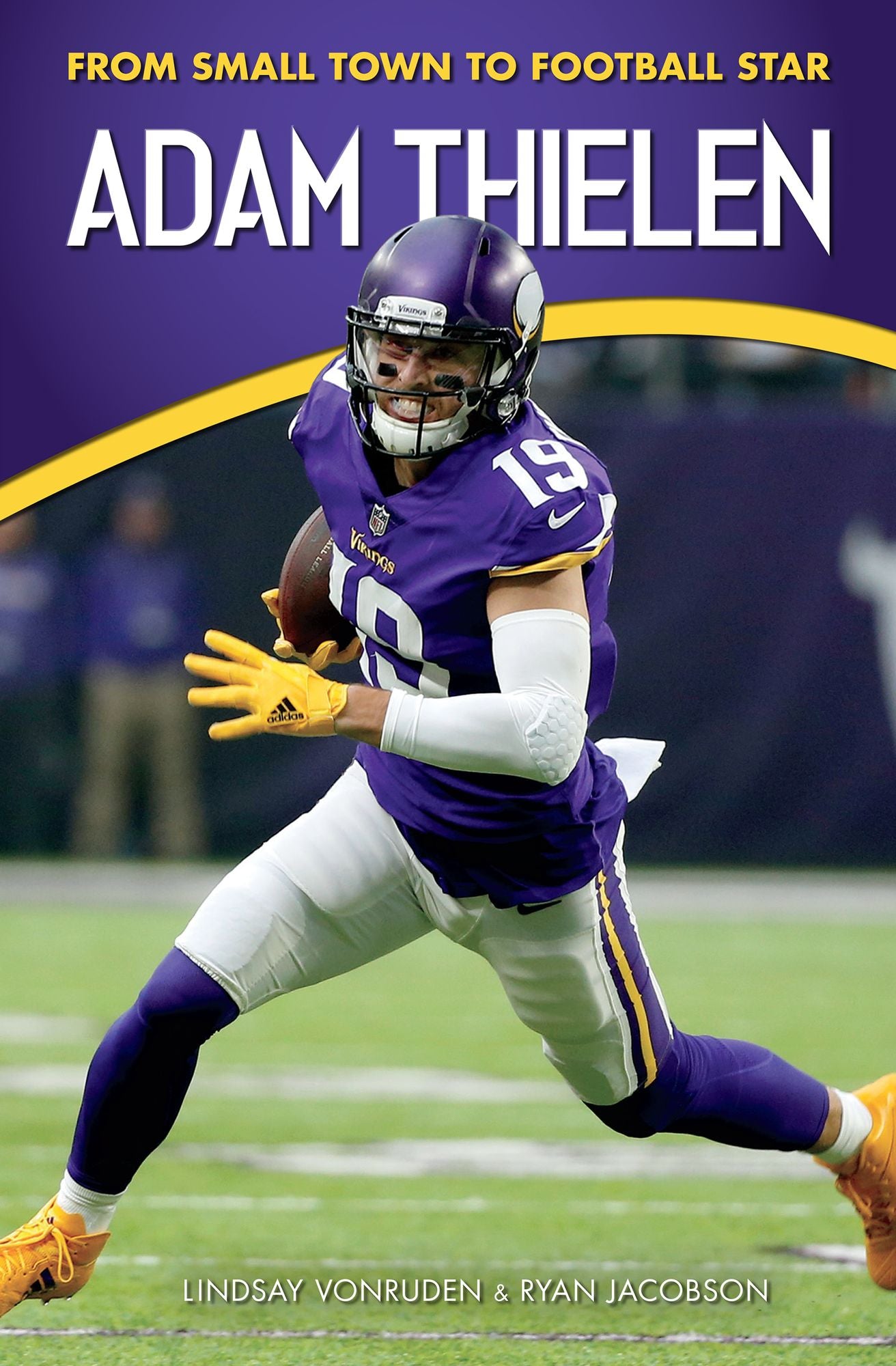 Adam Thielen: A Minnesota Football Hero