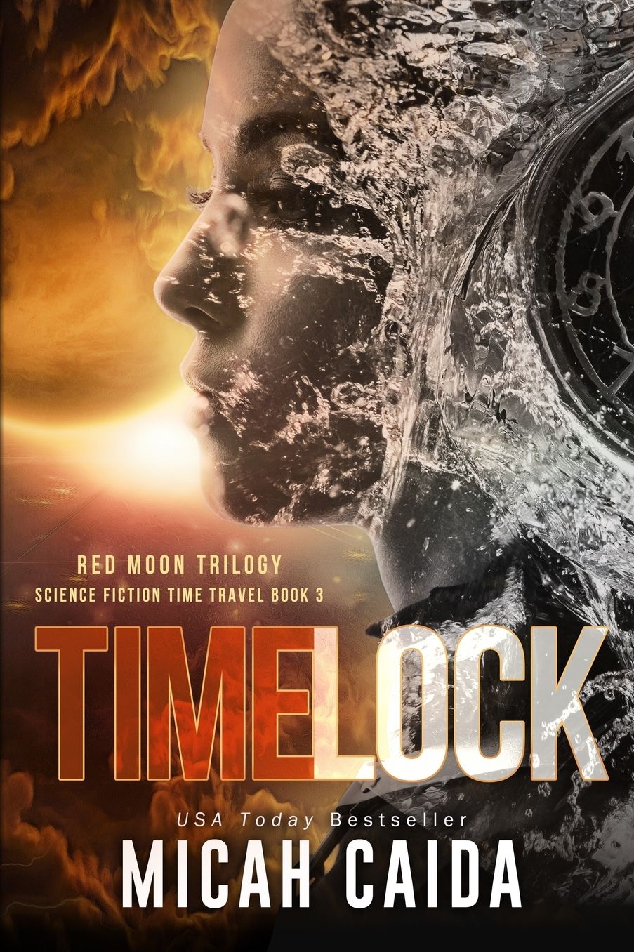 Time Lock: Red Moon Trilogy book 3