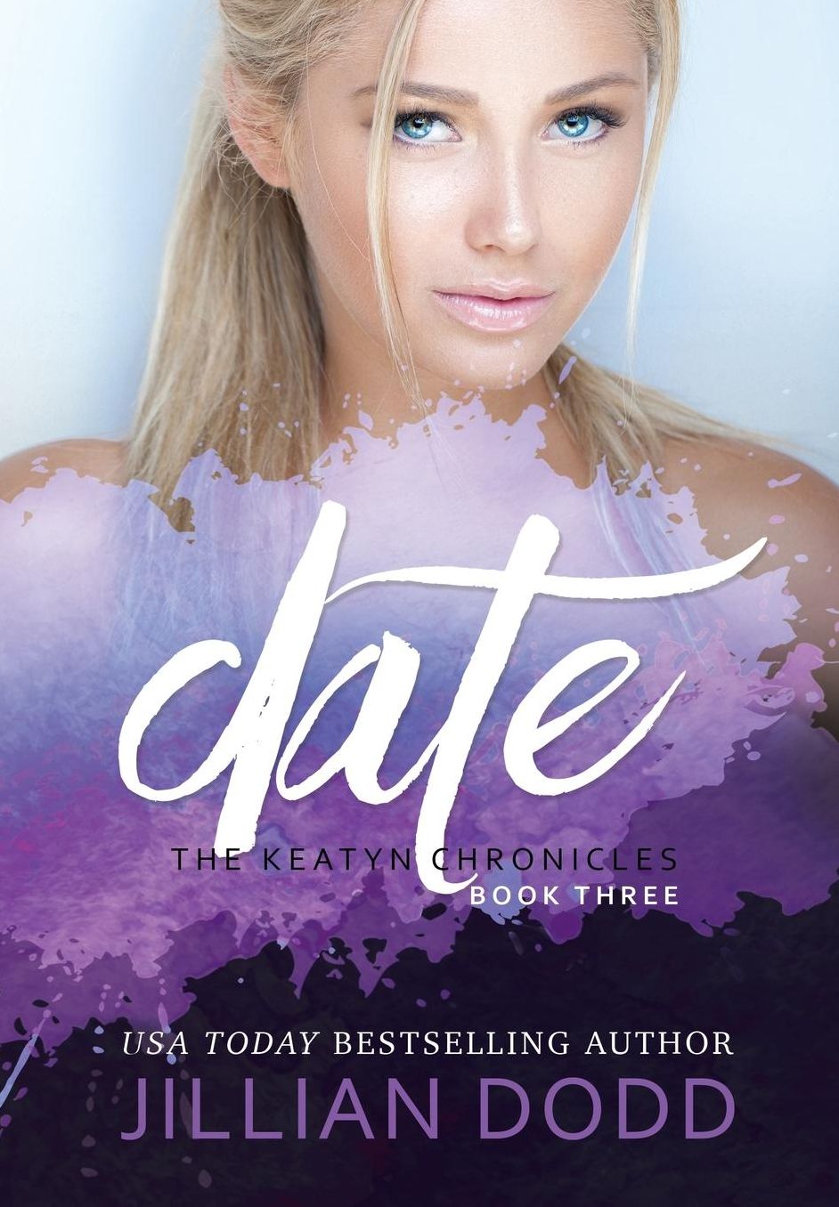 Date Me (The Keatyn Chronicles Series #3)
