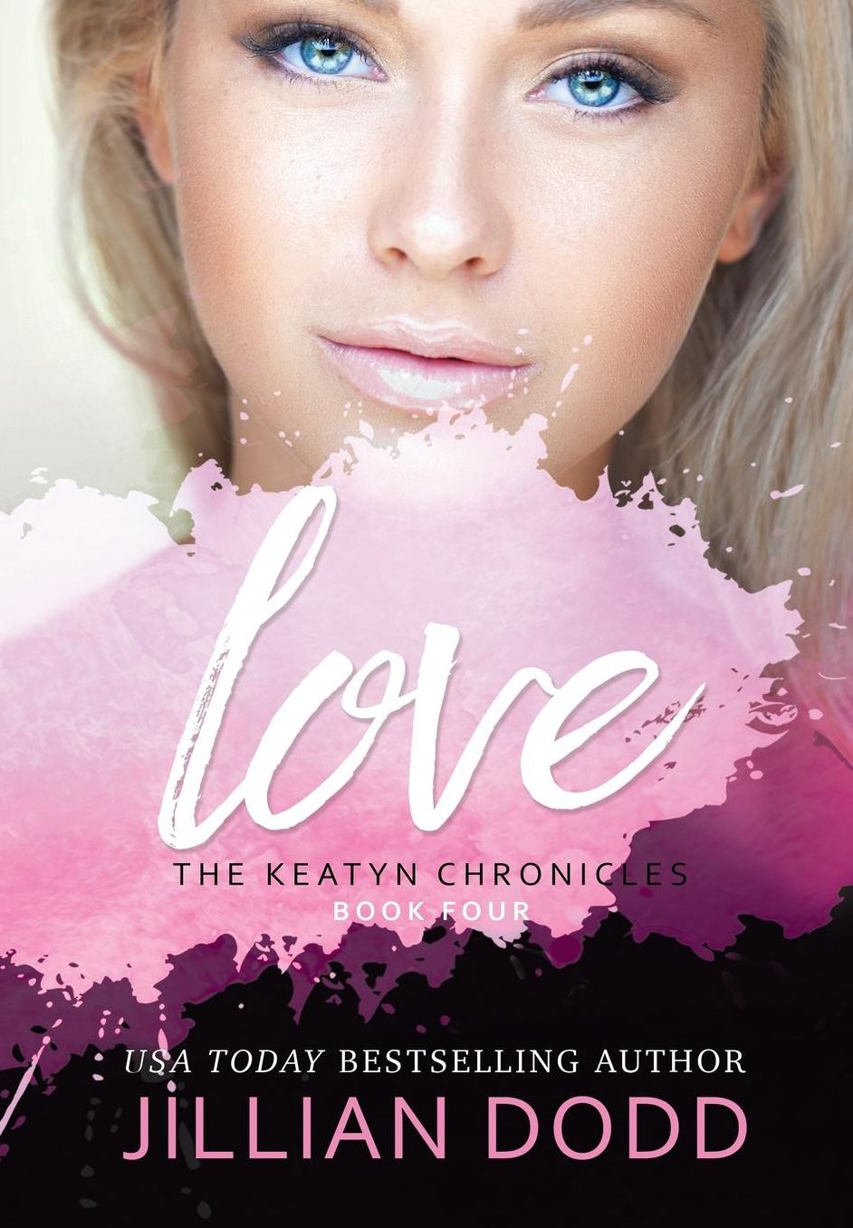 Love Me (The Keatyn Chronicles Series #4)