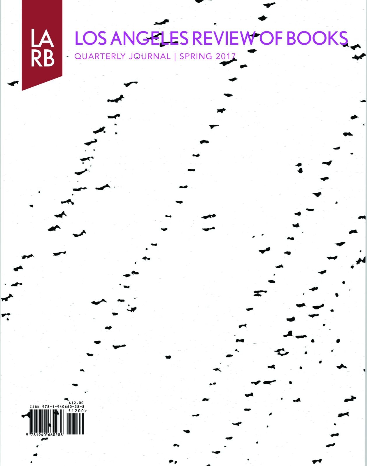Los Angeles Review of Books Quarterly Journal Spring 2017