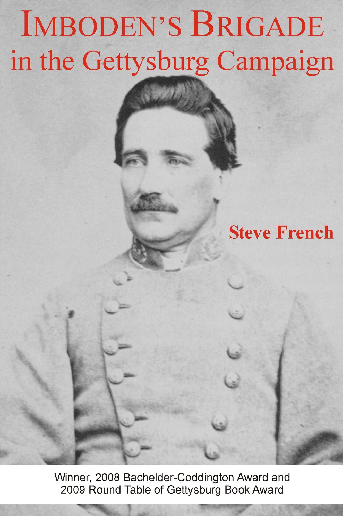 Imboden's Brigade in the Gettysburg Campaign