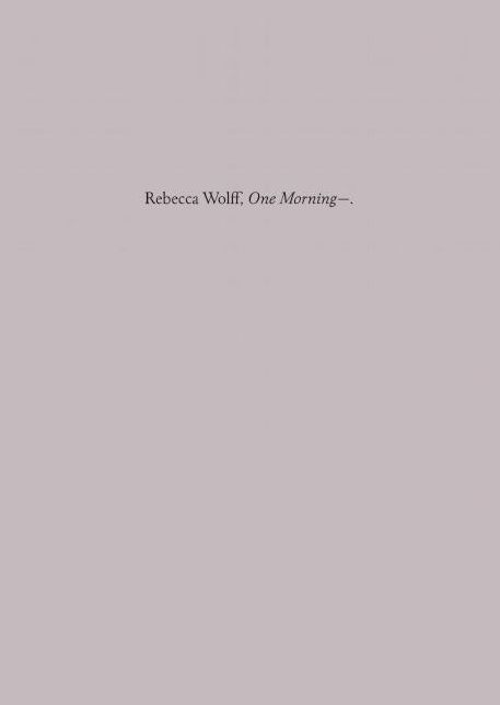 One Morning--