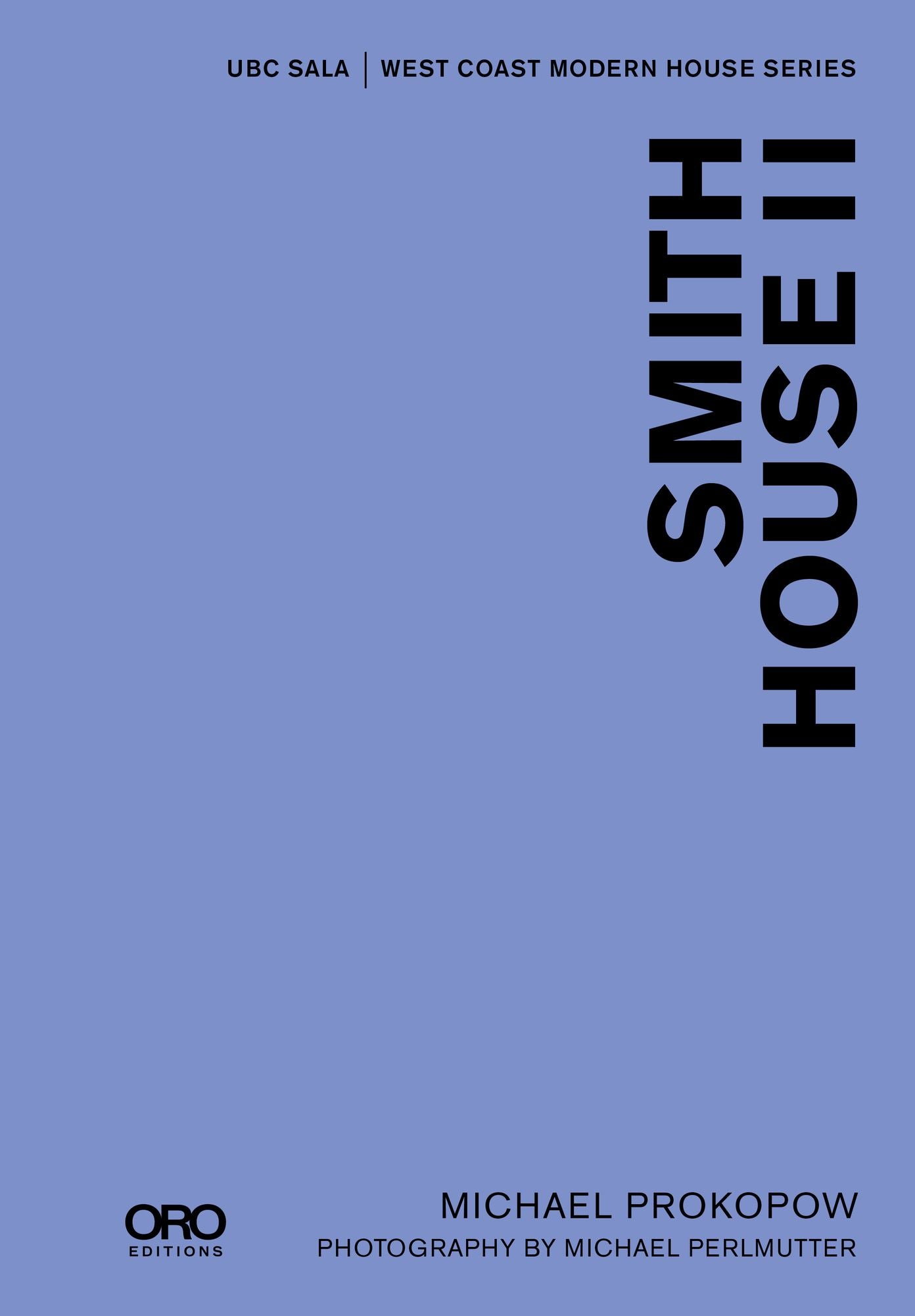 Smith House II
