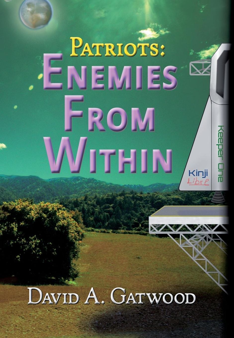 Patriots: Enemies From Within