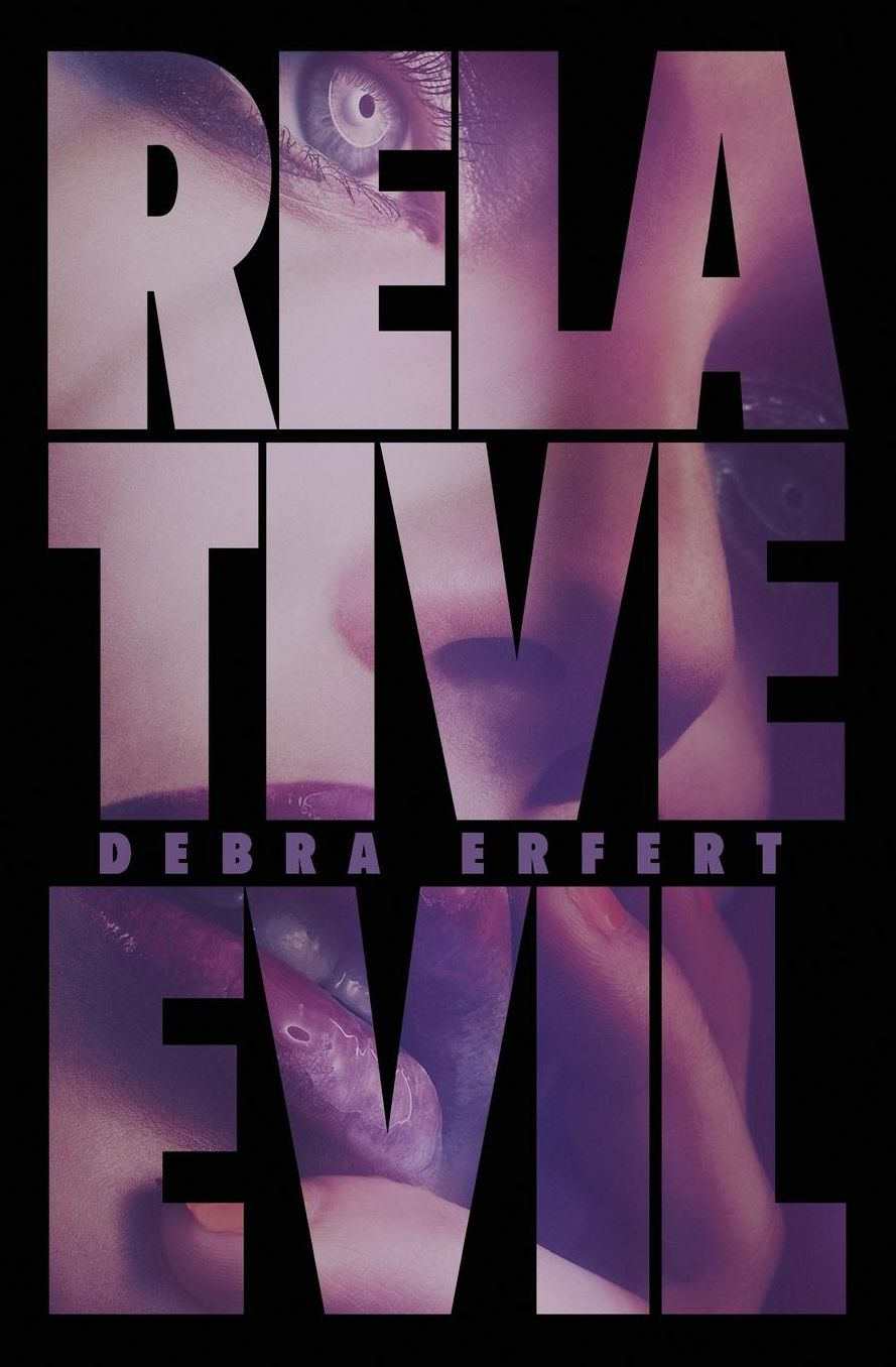 Relative Evil