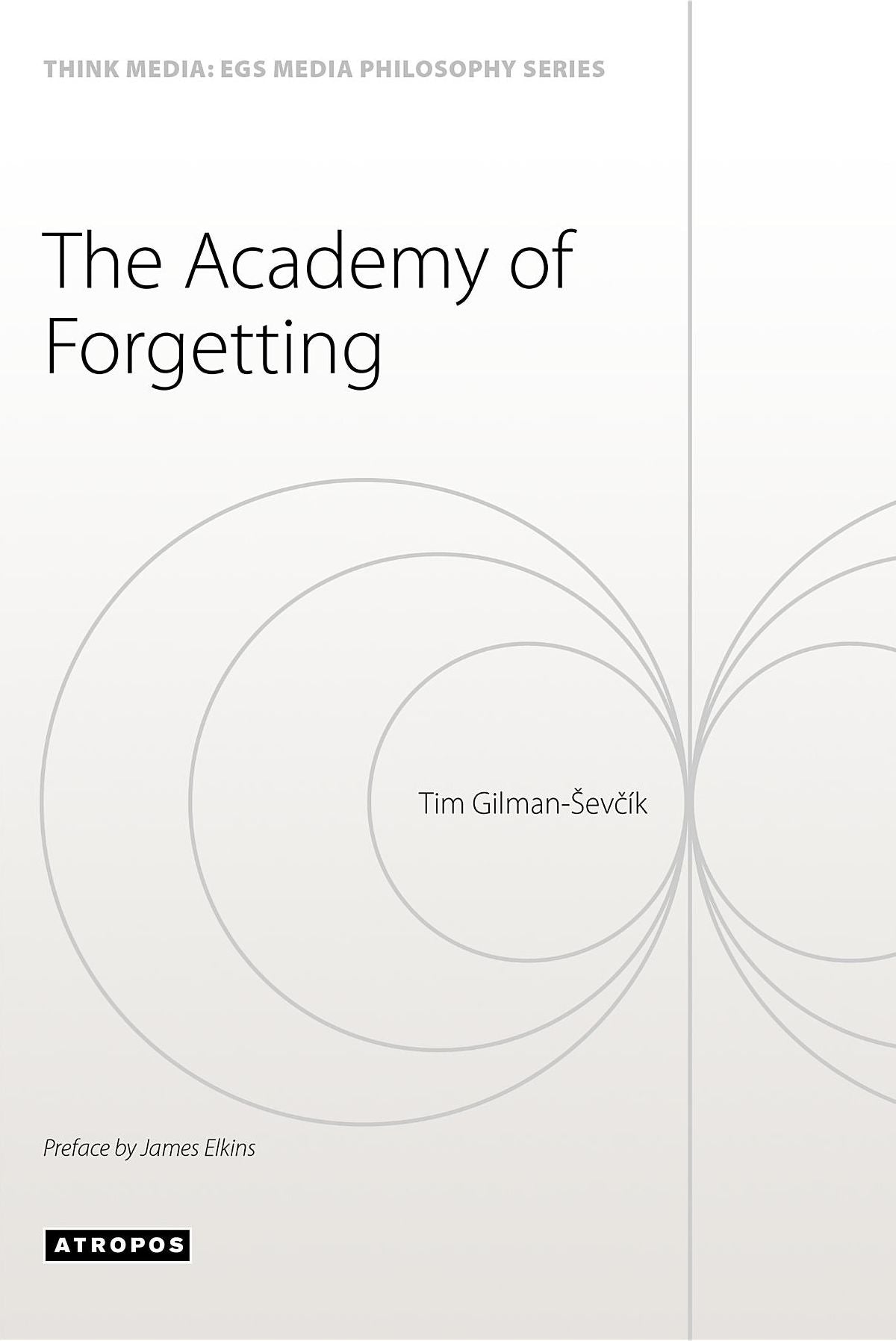 The Academy of Forgetting