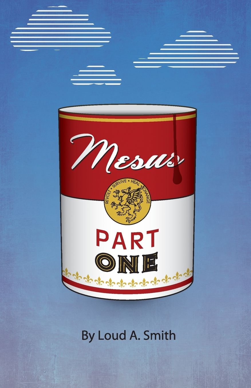 Mesus: Part One