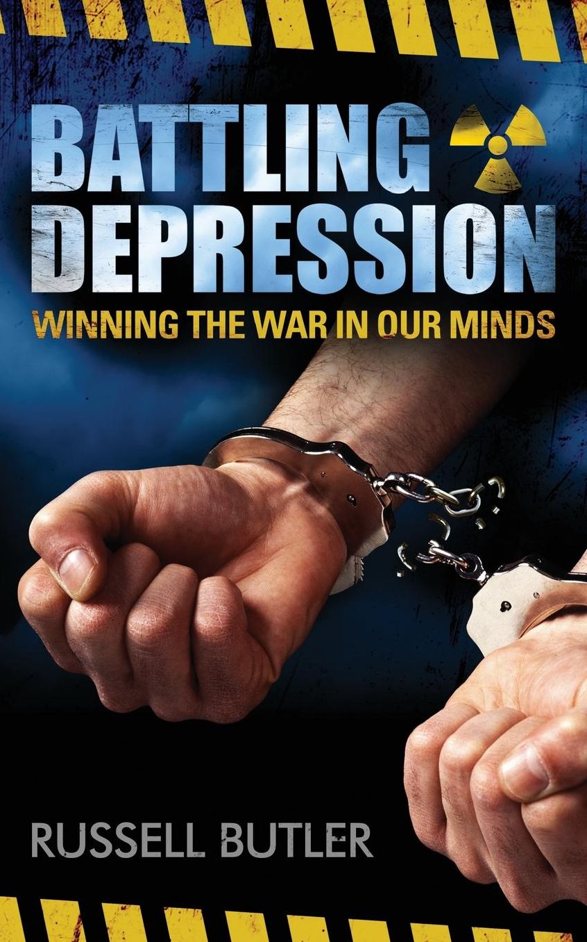 Battling Depression: Winning the War in our Minds